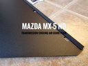 Transmission Cooling Air Guide Plate For Miata ND
