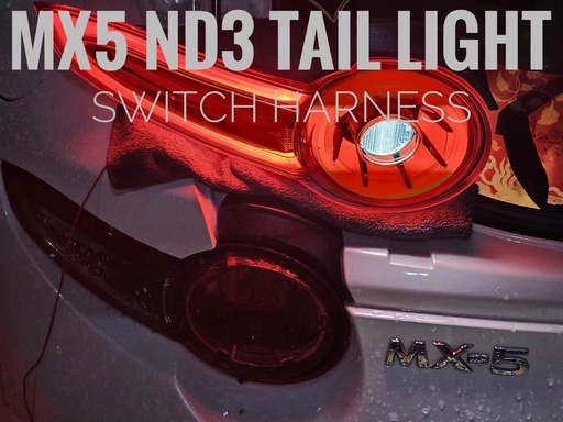 [CM-TL6-ND] ND3 LED Tail Lights Harness For Miata ND1 and ND2